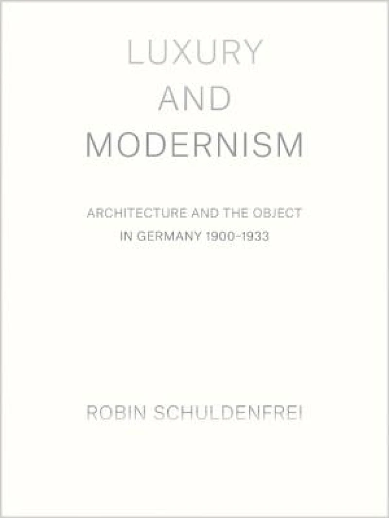 Luxury and Modernism