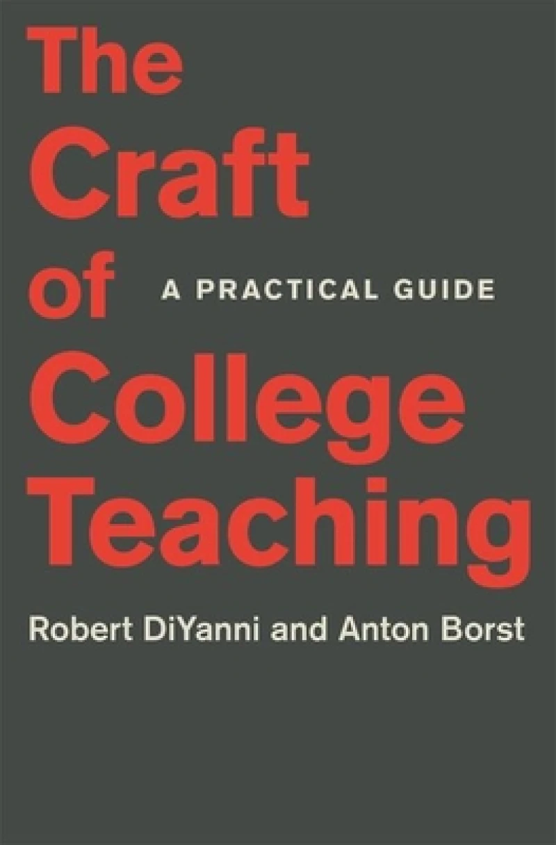 The Craft of College Teaching