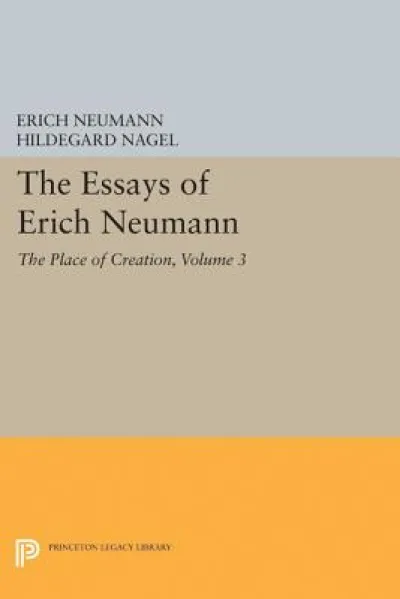 The Essays of Erich Neumann, Volume 3