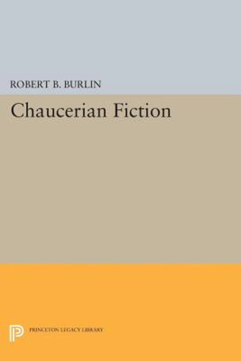 Chaucerian Fiction