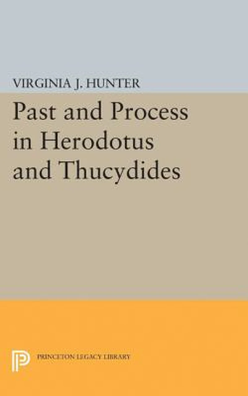 Past and Process in Herodotus and Thucydides