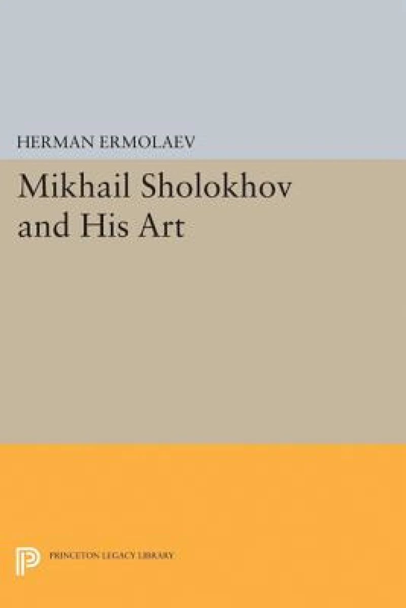 Mikhail Sholokhov and His Art