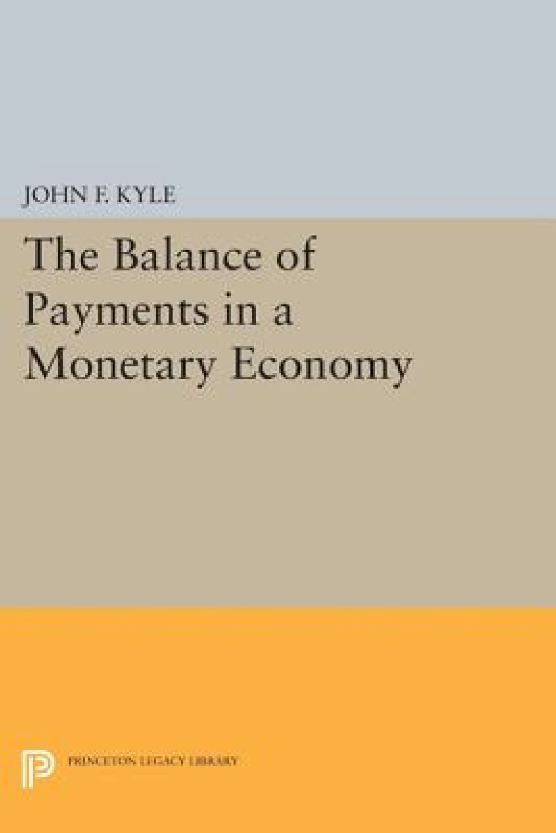 The Balance of Payments in a Monetary Economy