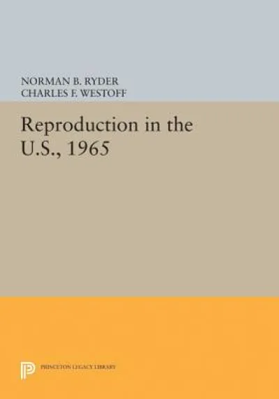 Reproduction in the U.S., 1965