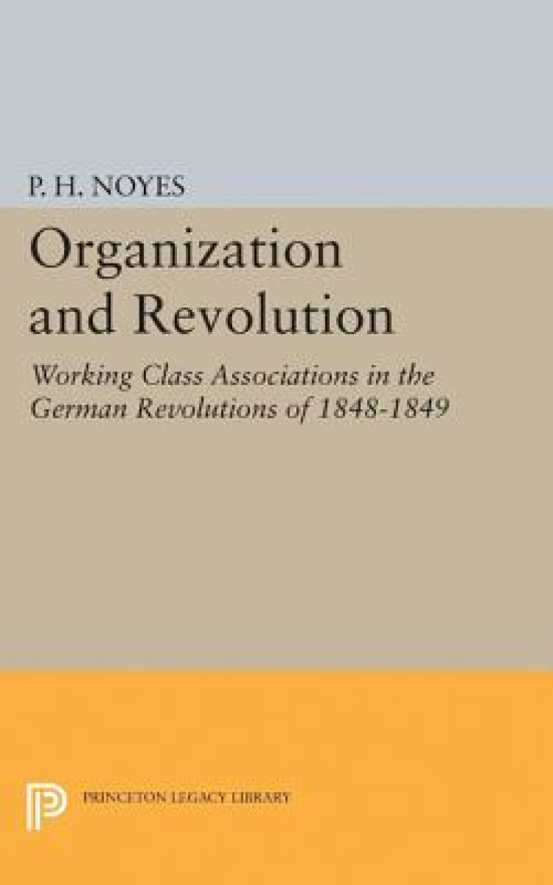 Organization and Revolution