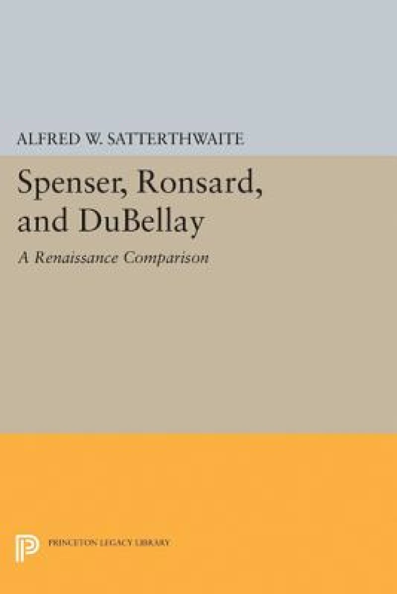 Spenser, Ronsard, and DuBellay