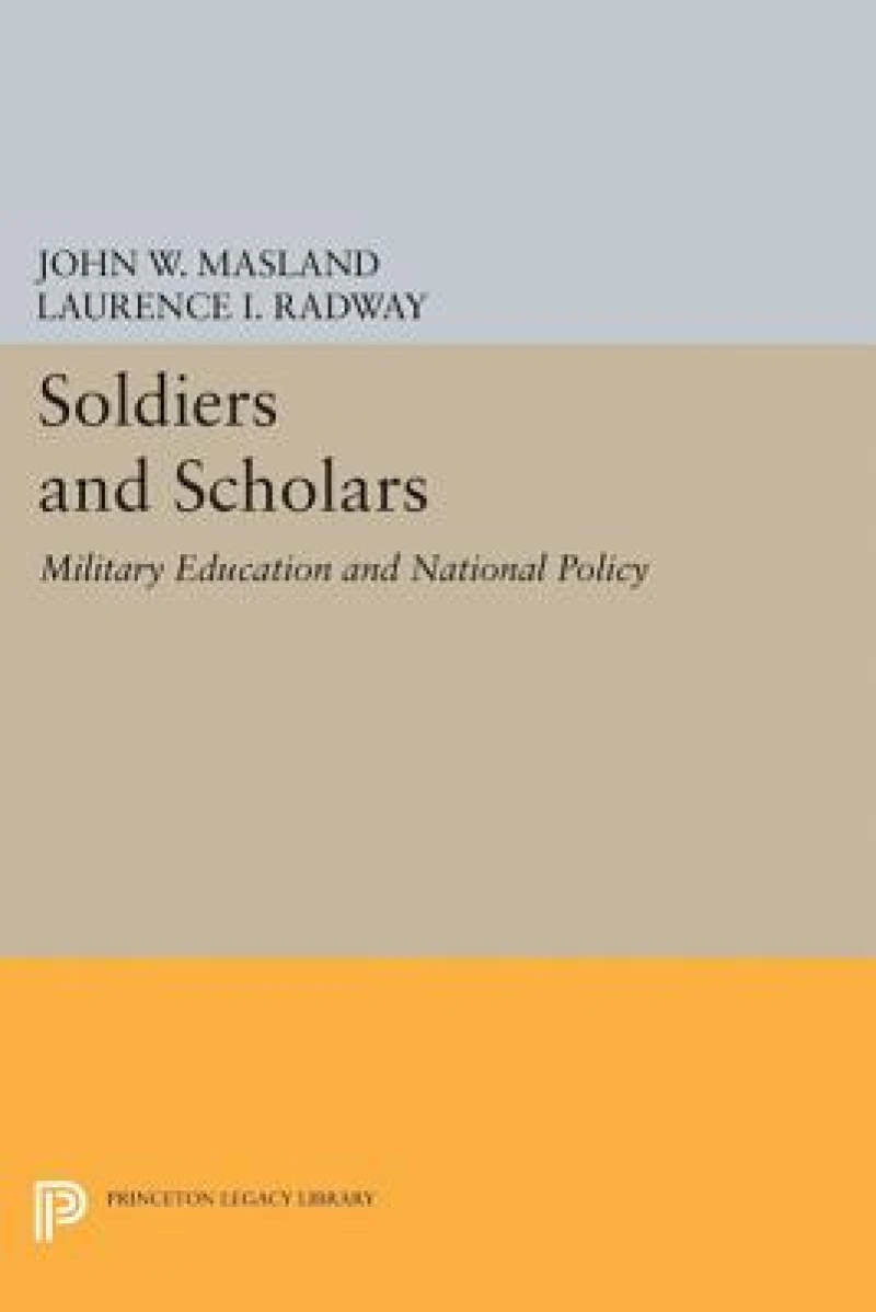 Soldiers and Scholars