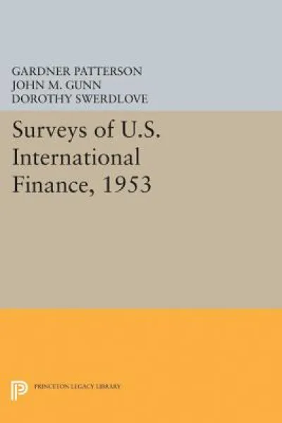 Surveys of U.S. International Finance, 1953