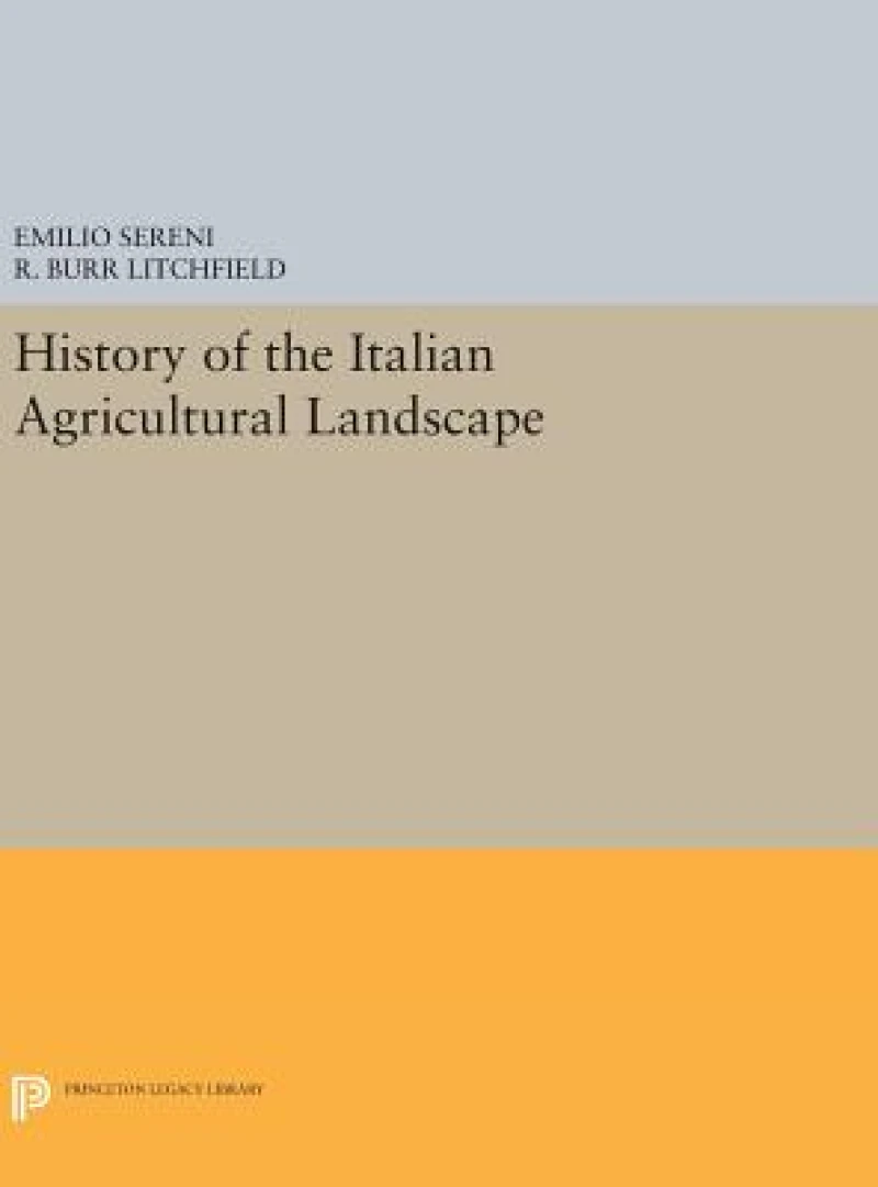 History of the Italian Agricultural Landscape