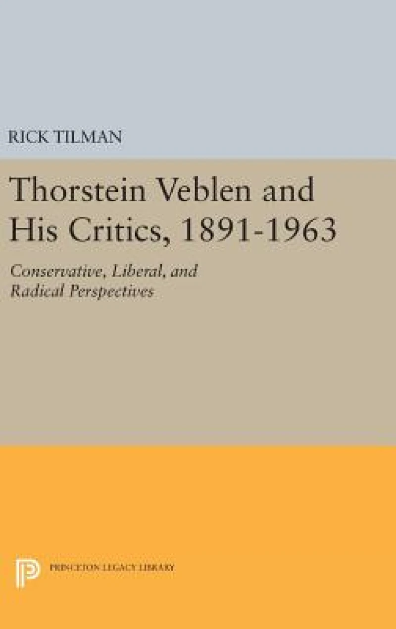 Thorstein Veblen and His Critics, 1891-1963