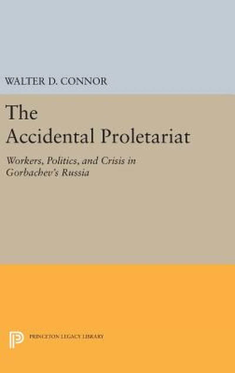 The Accidental Proletariat
