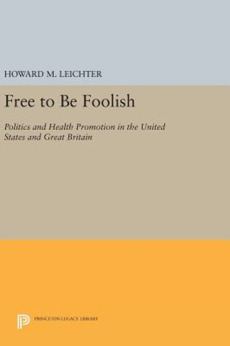Free to Be Foolish