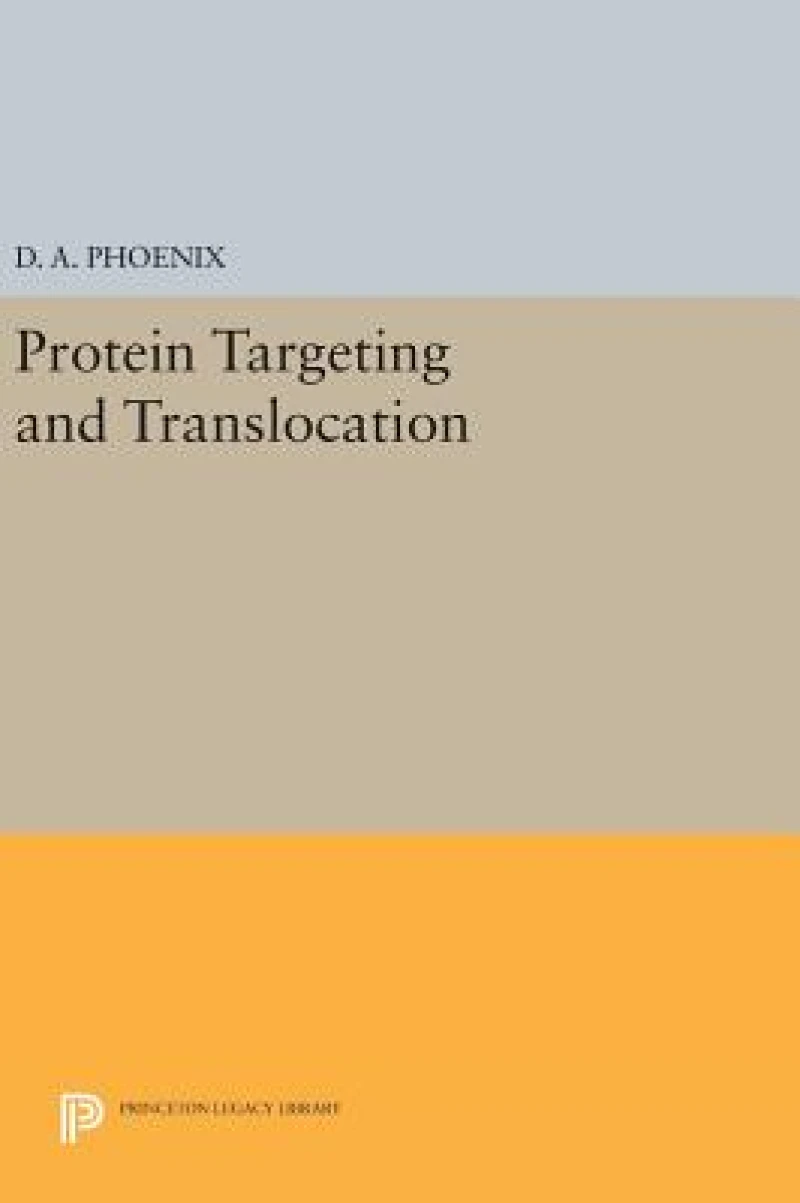 Protein Targeting and Translocation