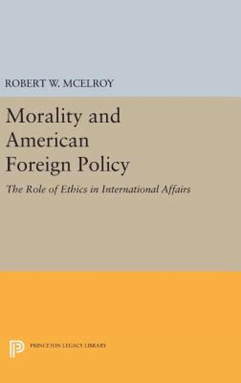 Morality and American Foreign Policy