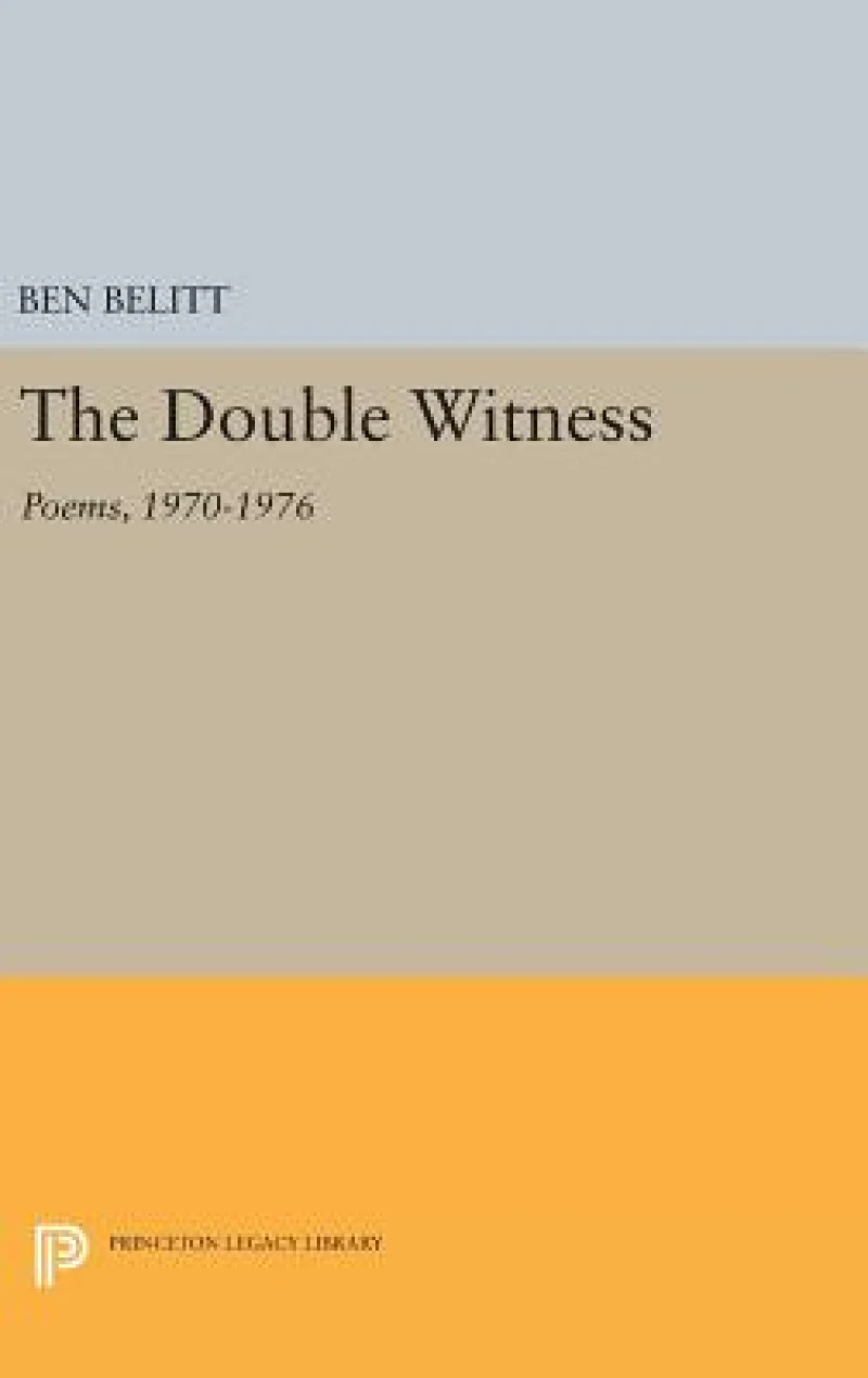 The Double Witness – Poems: 1970–1976