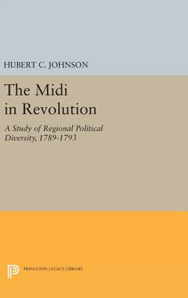 The Midi in Revolution