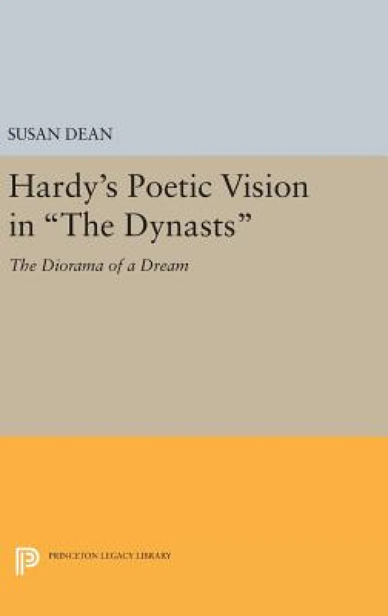 Hardy's Poetic Vision in The Dynasts