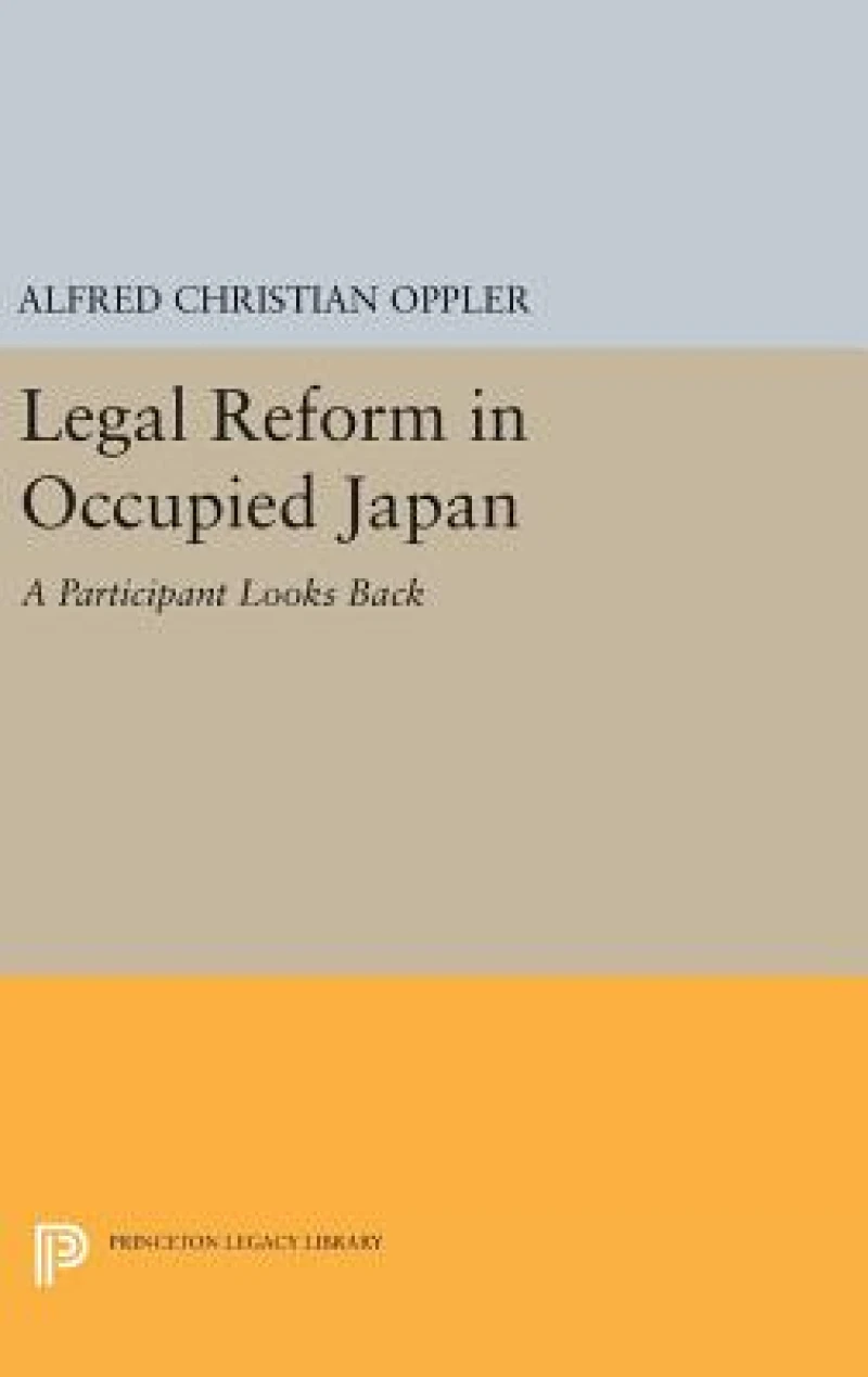 Legal Reform in Occupied Japan