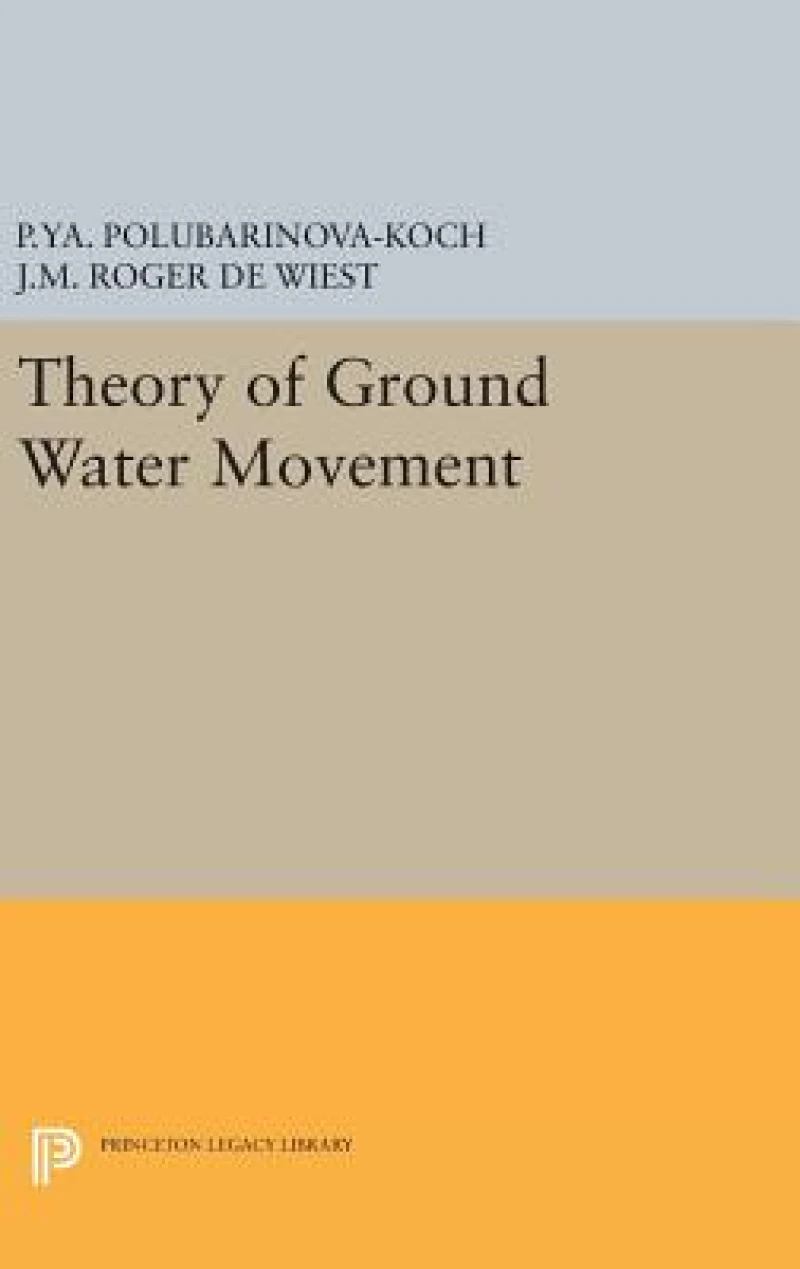 Theory of Ground Water Movement