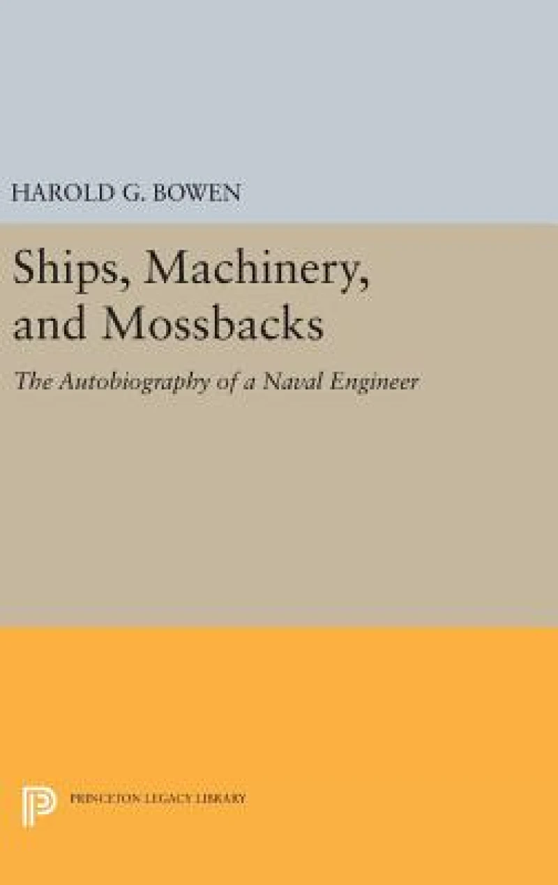 Ships, Machinery and Mossback
