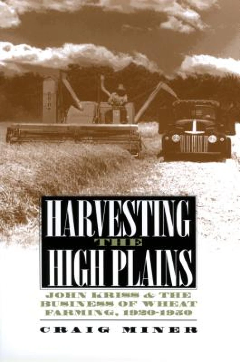 Harvesting the High Plains
