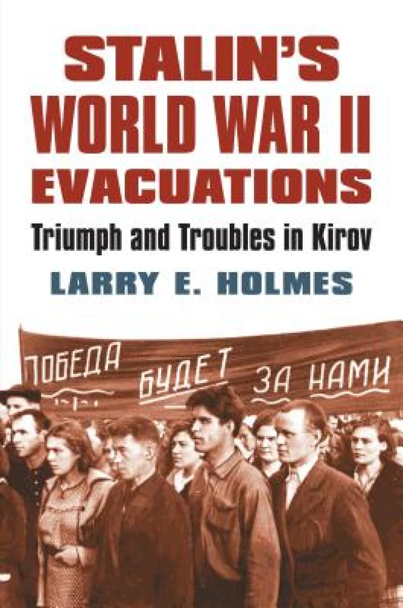 Stalin''s World War II Evacuations