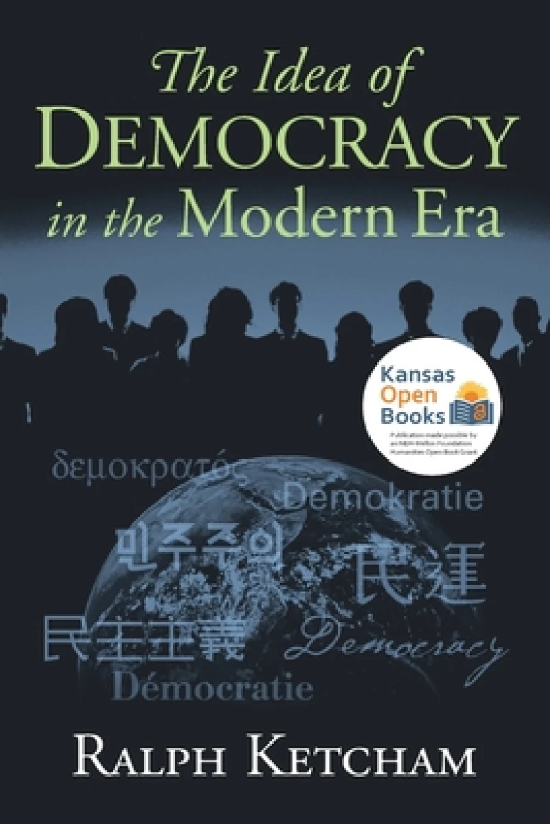 The Idea of Democracy in the Modern Era