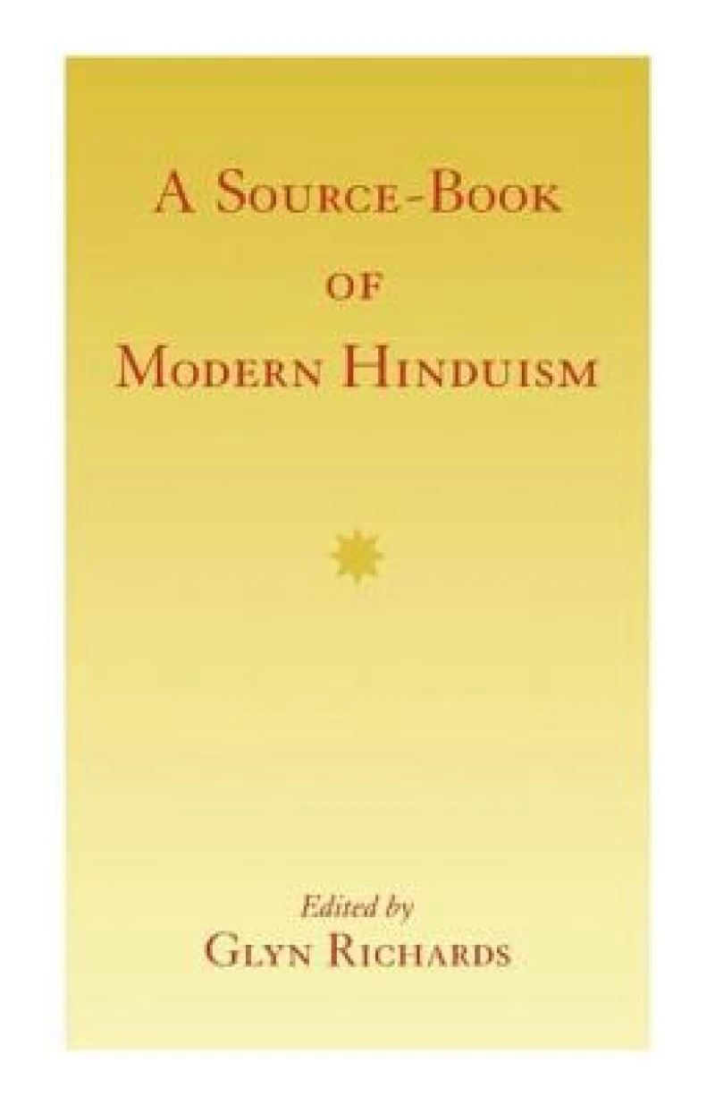 A Source-Book of Modern Hinduism