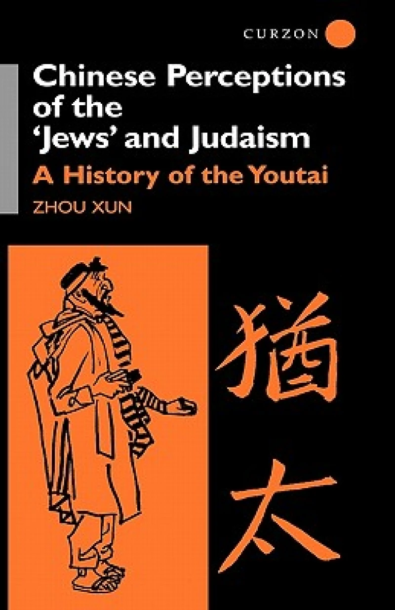 Chinese Perceptions of the Jews' and Judaism