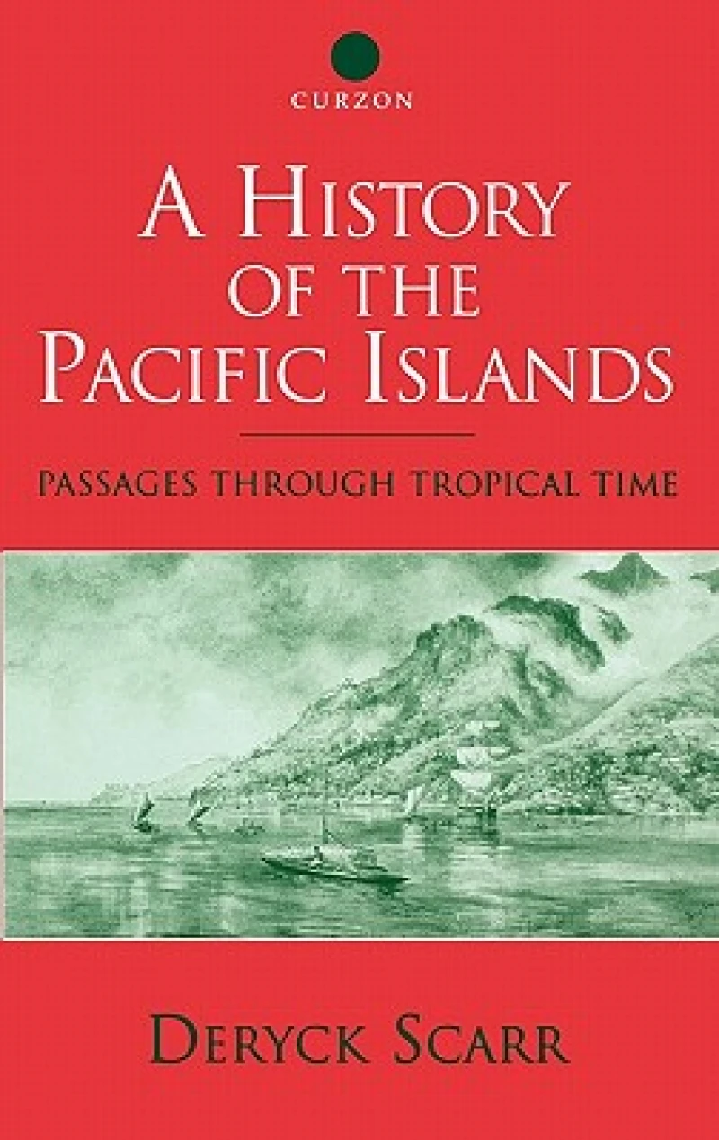 A History of the Pacific Islands