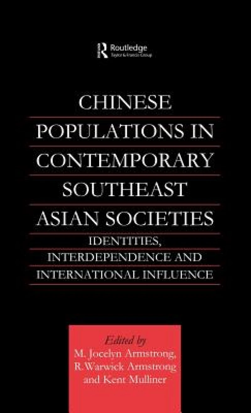 Chinese Populations in Contemporary Southeast Asian Societies
