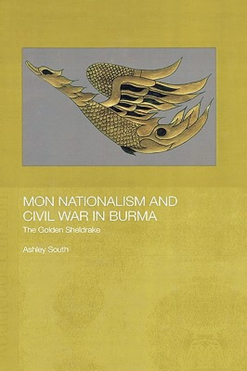 Mon Nationalism and Civil War in Burma