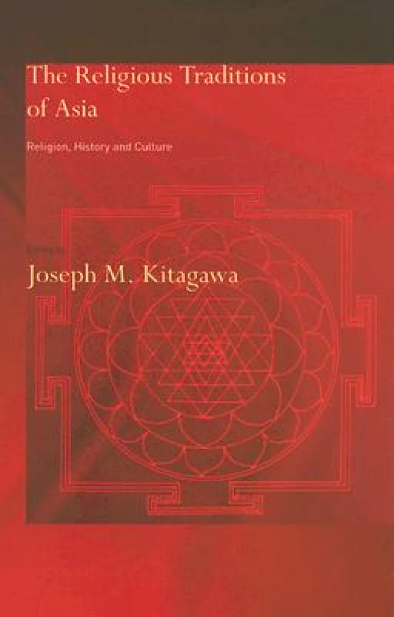 The Religious Traditions of Asia