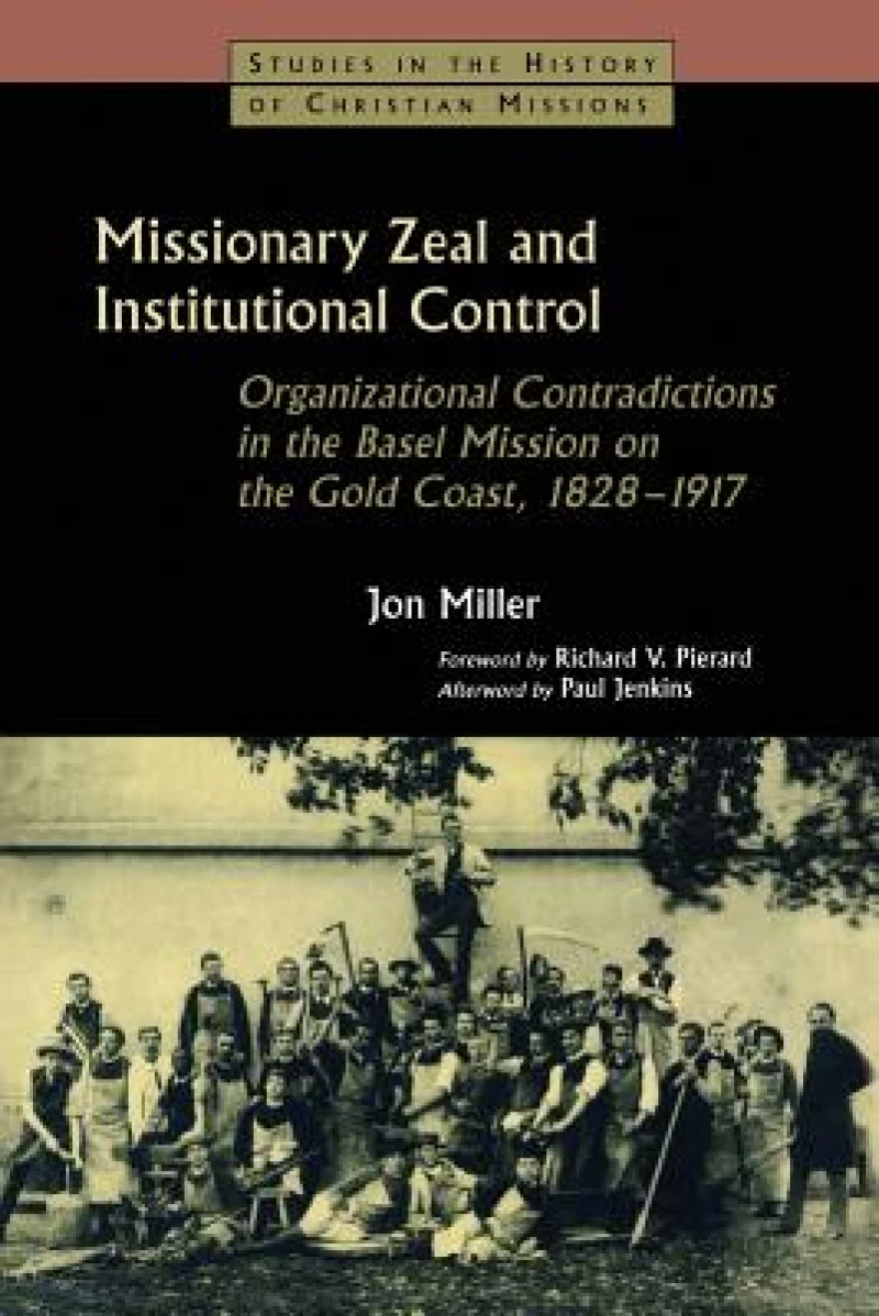 Missionary Zeal and Institutional Control