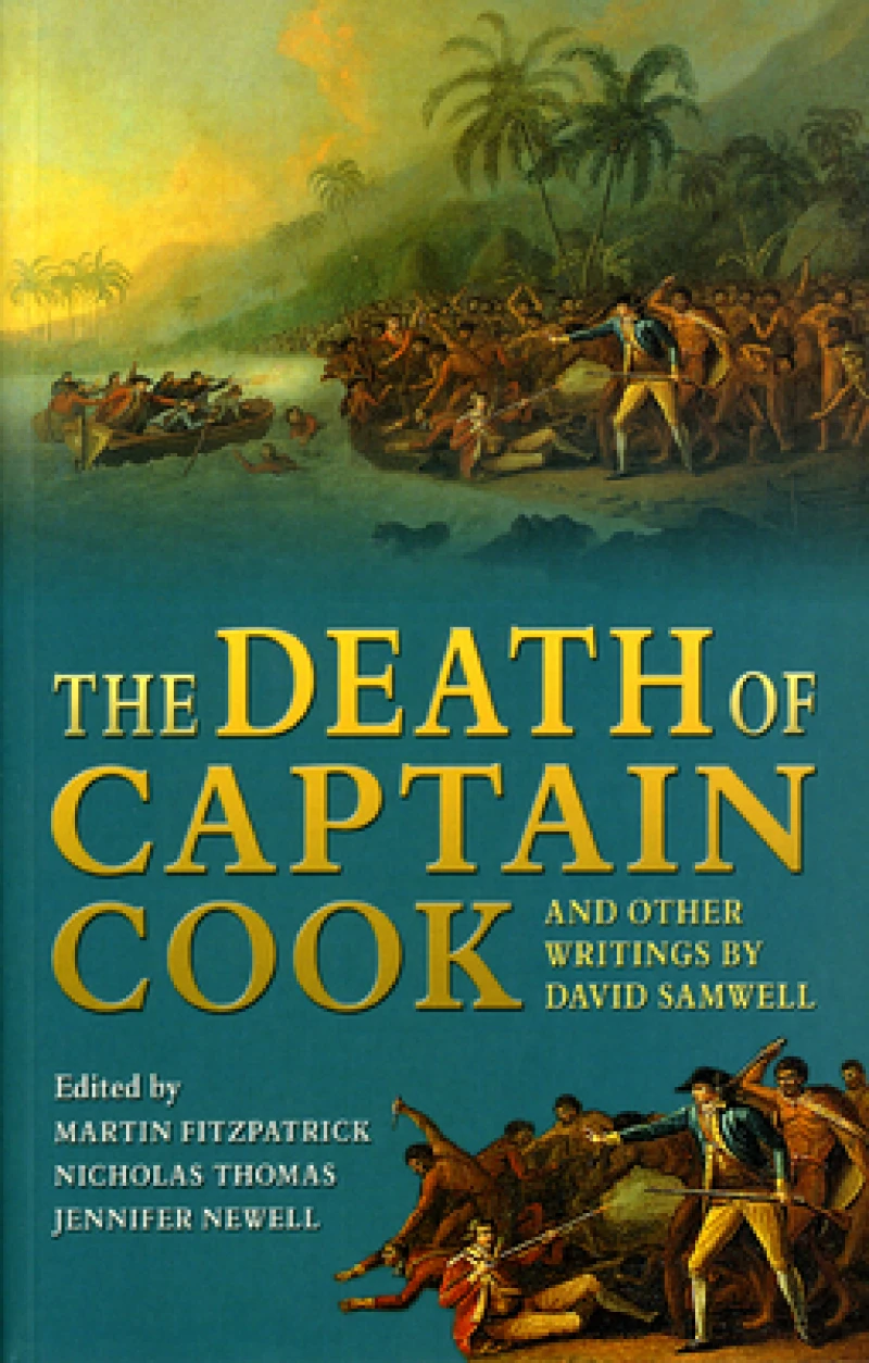 Death of Captain Cook And Other Writings by David Samwell