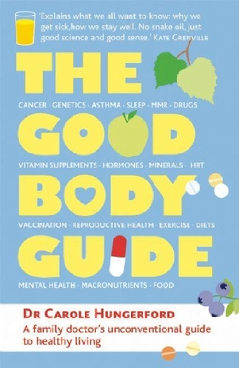 The Good Body Guide