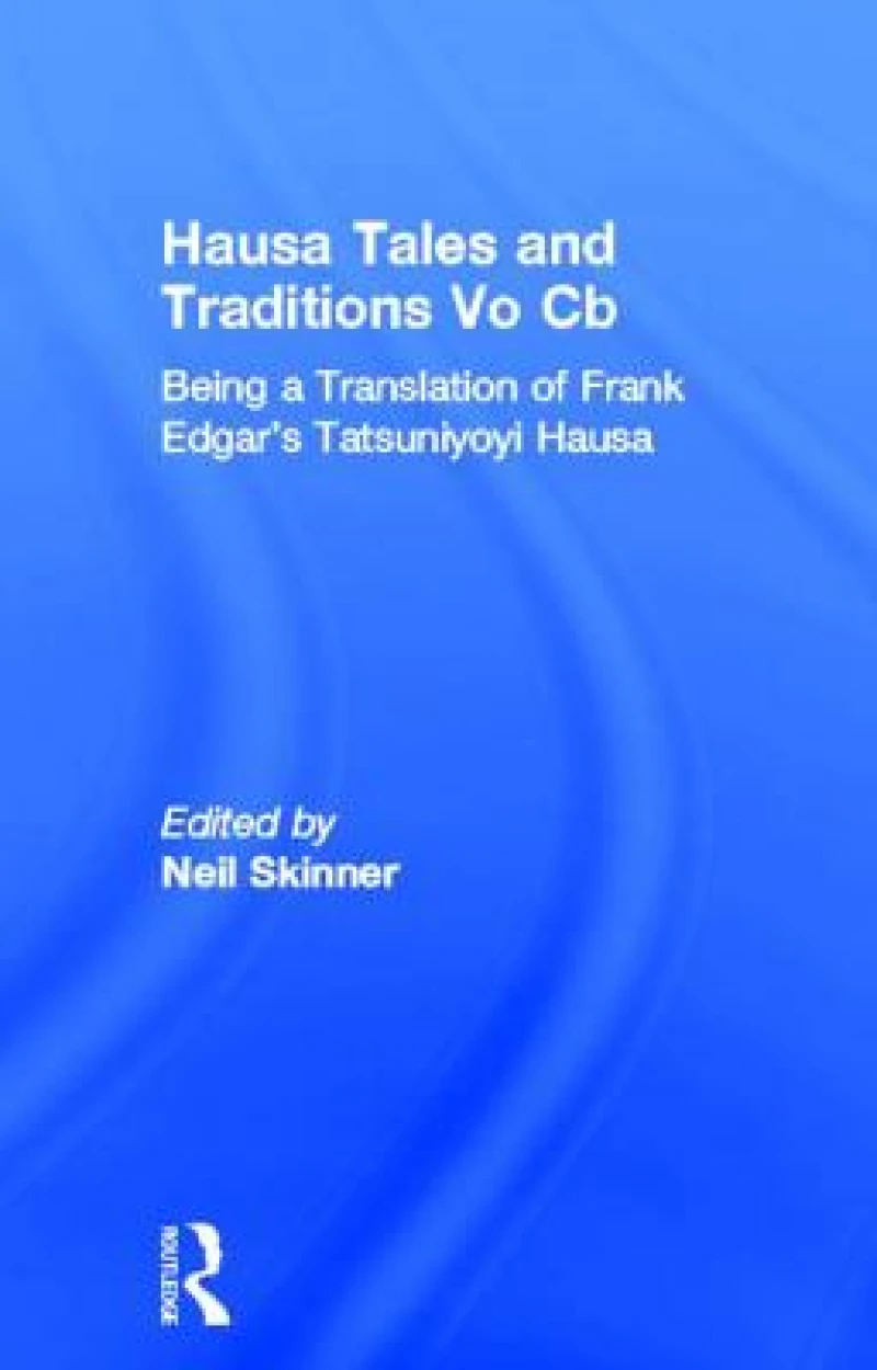 Hausa Tales and Traditions