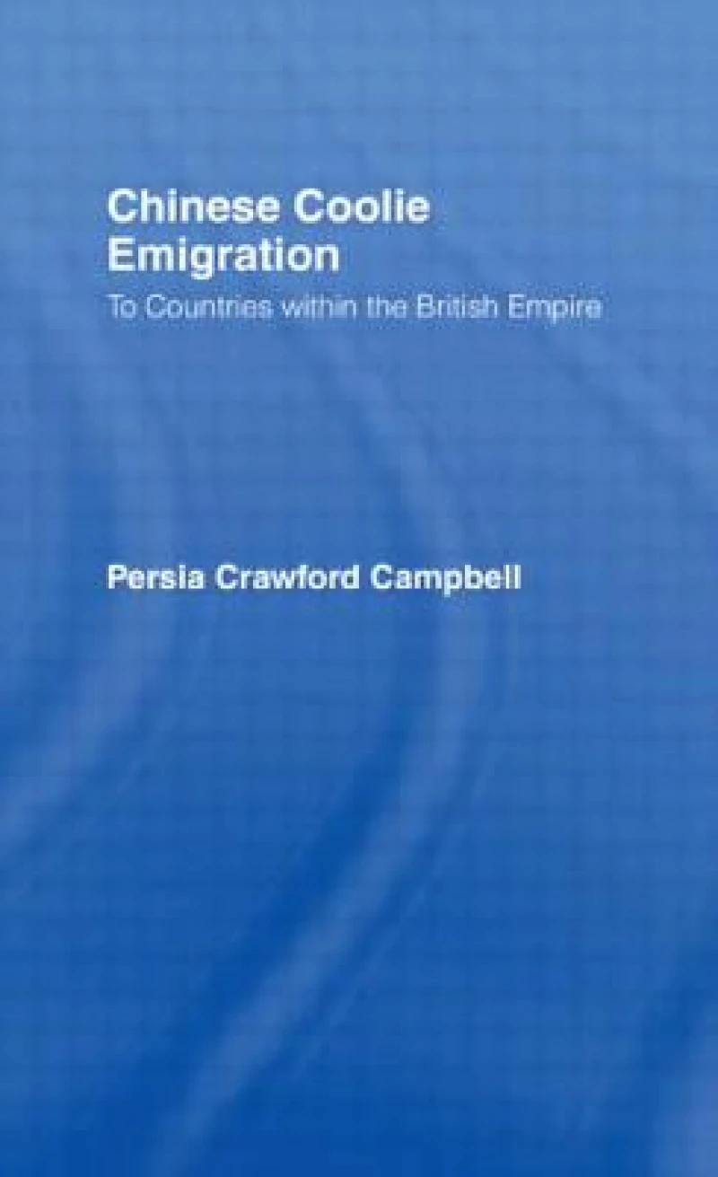 Chinese Coolie Emigration to Canada