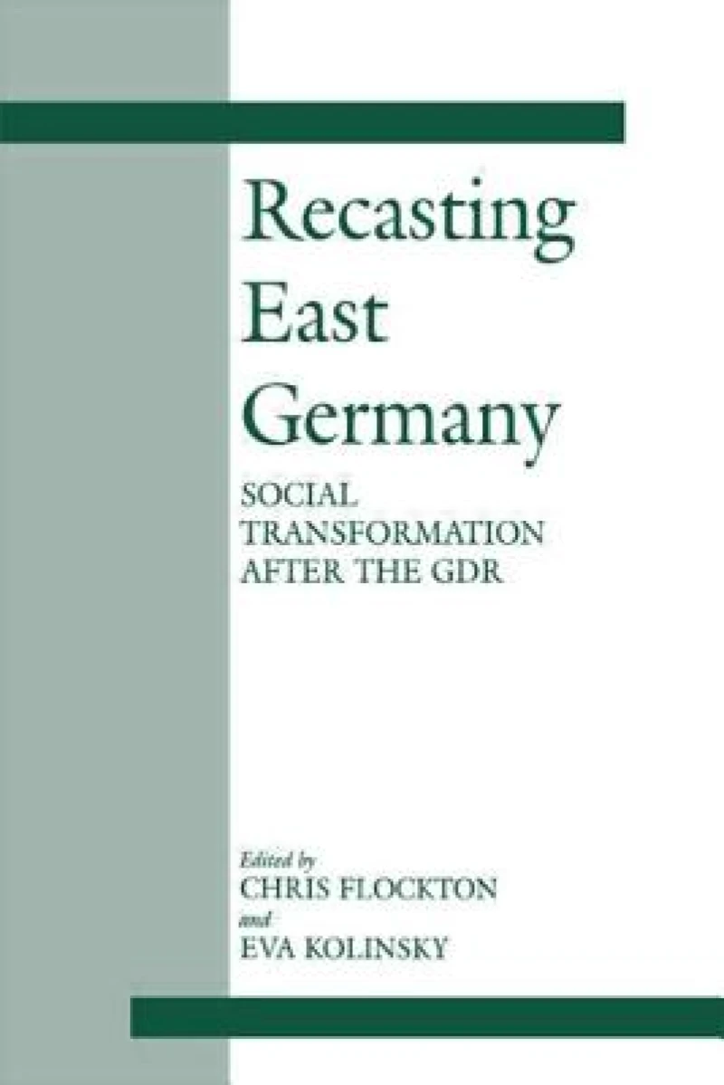Recasting East Germany