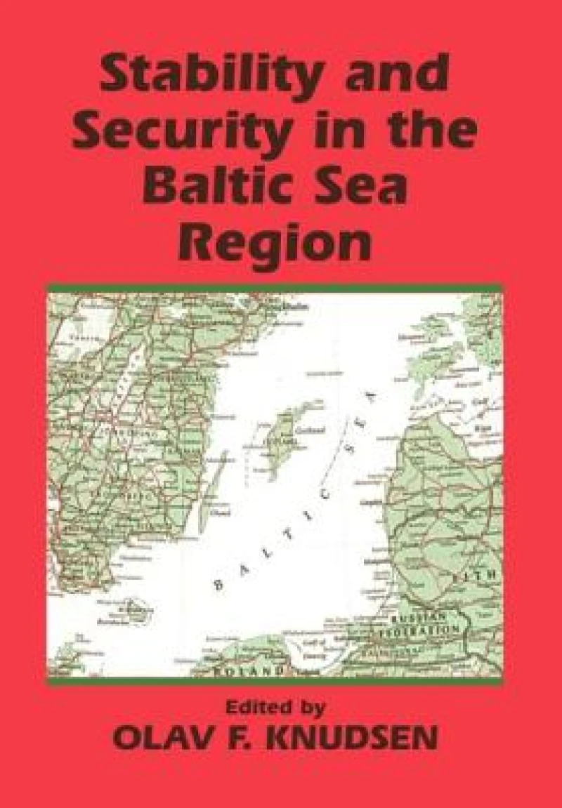 Stability and Security in the Baltic Sea Region