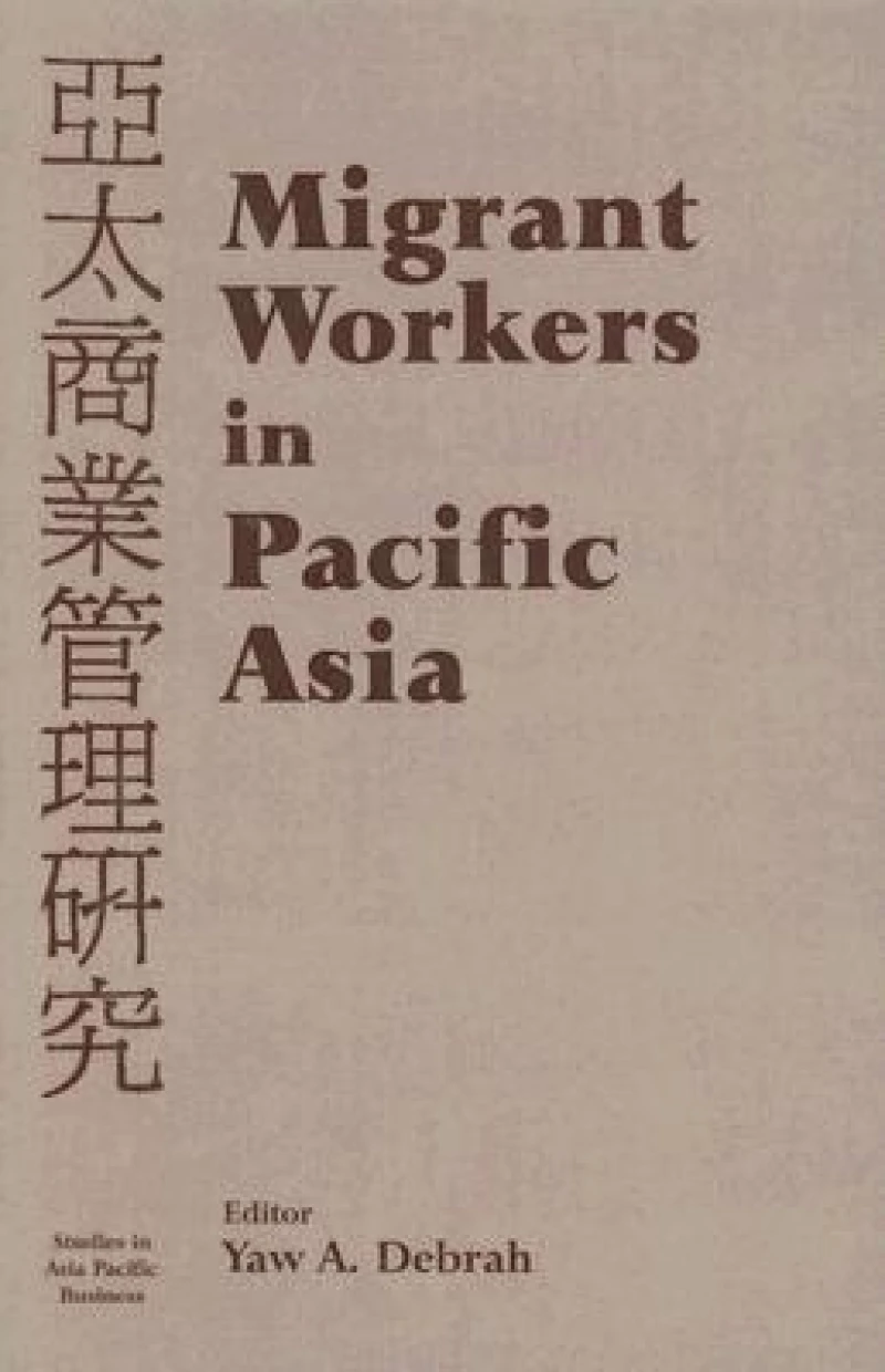 Migrant Workers in Pacific Asia