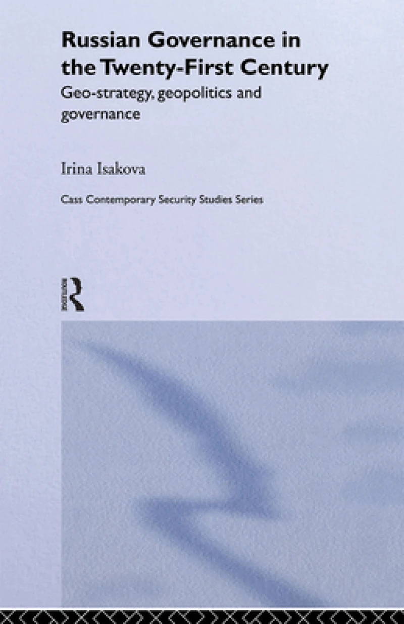 Russian Governance in the 21st Century