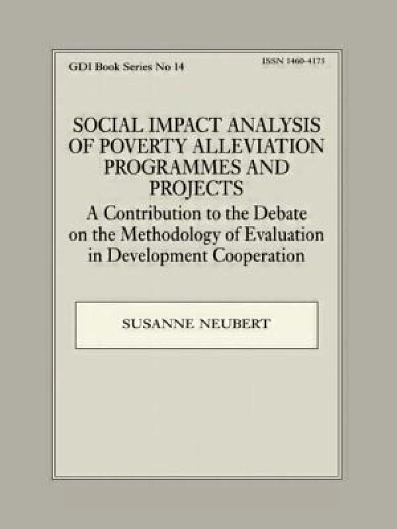Social Impact Analysis of Poverty Alleviation Programmes and Projects
