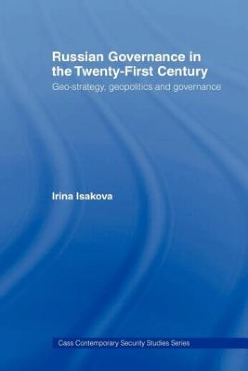 Russian Governance in the 21st Century
