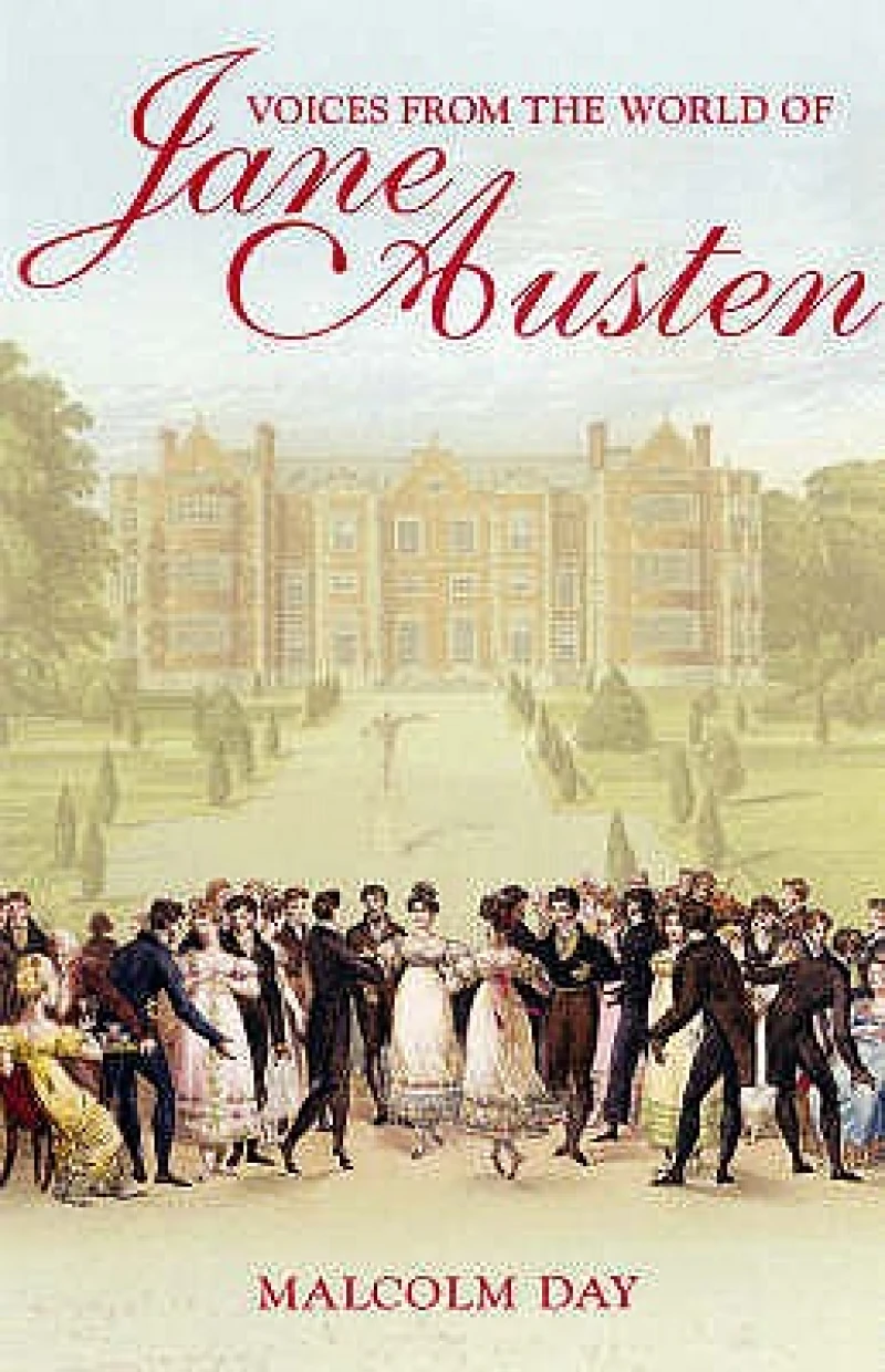 Voices from the World of Jane Austen