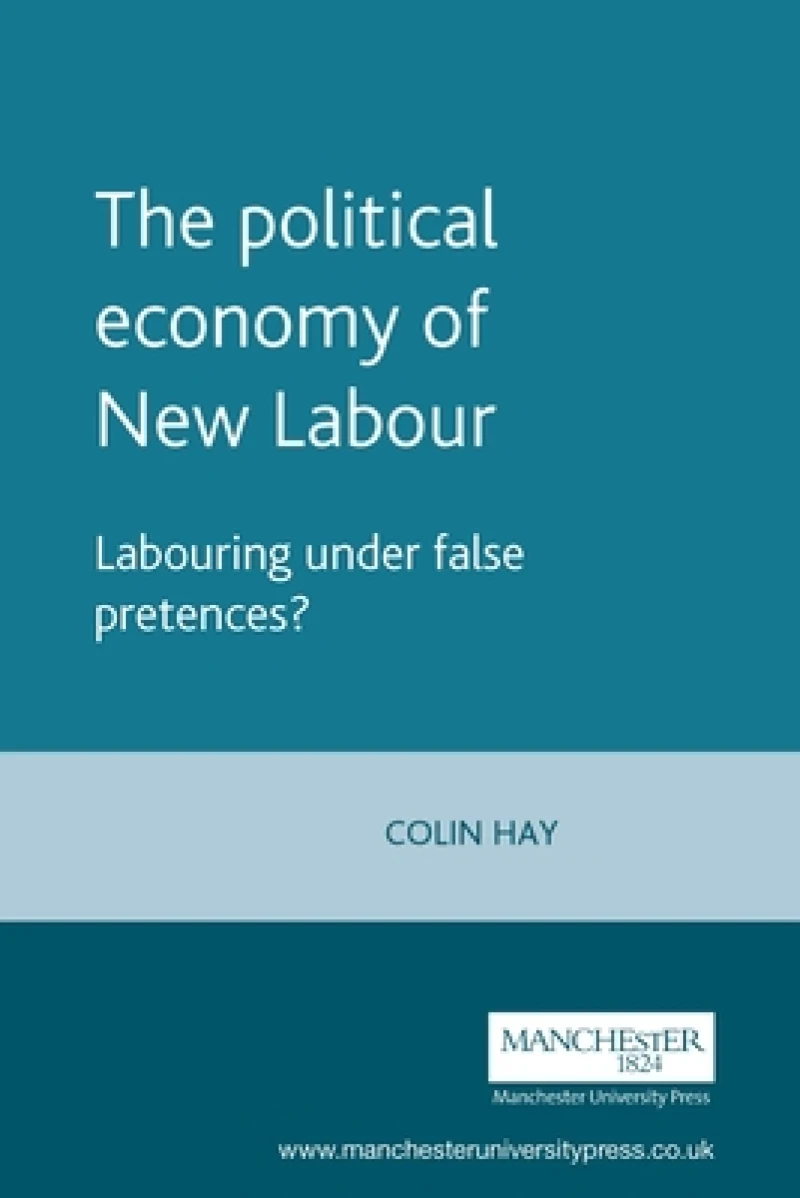 The Political Economy of New Labour