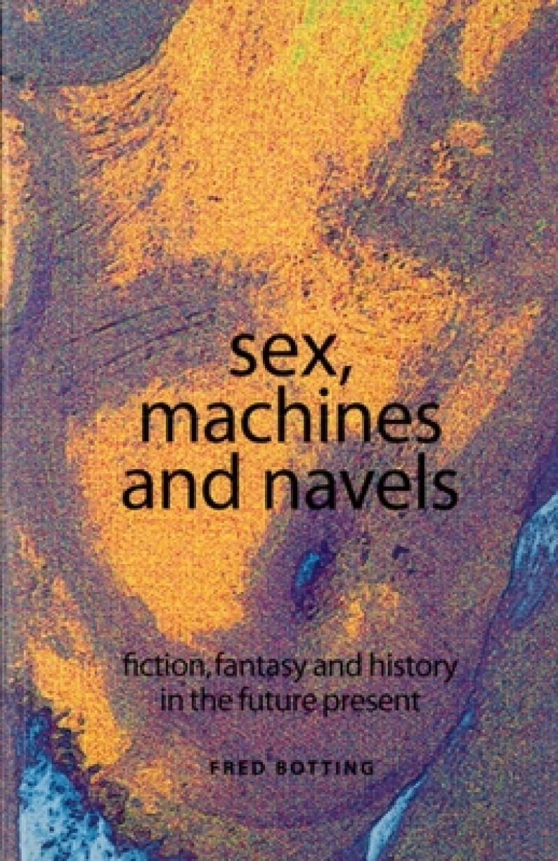 Sex, Machines and Navels