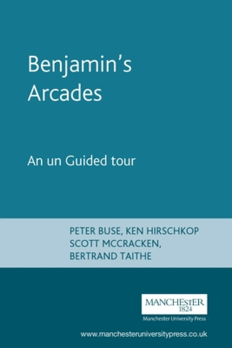 Benjamin''s Arcades