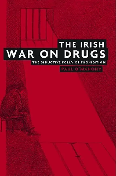 The Irish War on Drugs