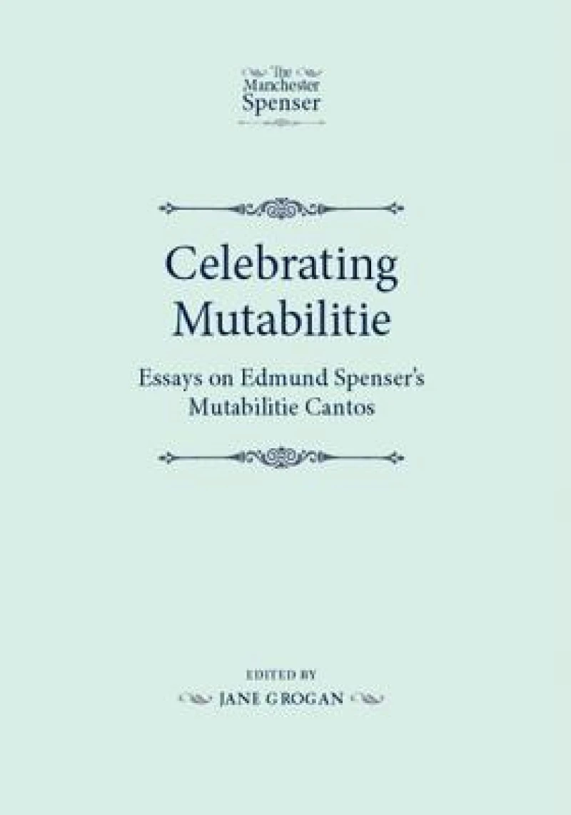 Celebrating Mutabilitie